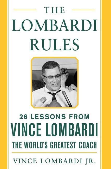 Cover: 9780071444897 | The Lombardi Rules | Vince Lombardi | Buch | Gebunden | Englisch