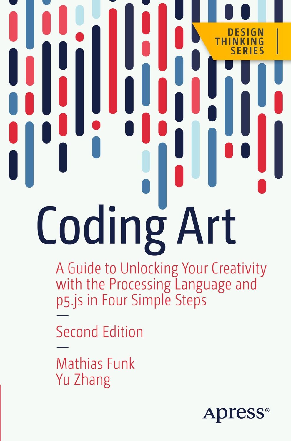 Cover: 9781484297797 | Coding Art | Yu Zhang (u. a.) | Taschenbuch | Design Thinking | xvii