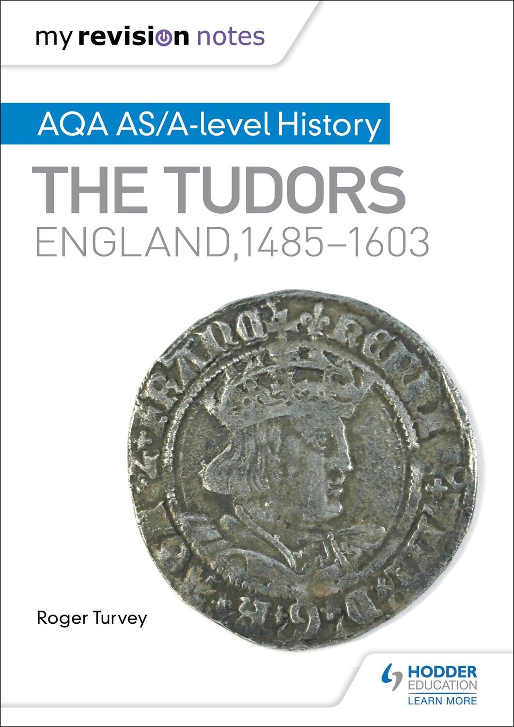 Cover: 9781471876103 | My Revision Notes: AQA AS/A-level History: The Tudors: England,...