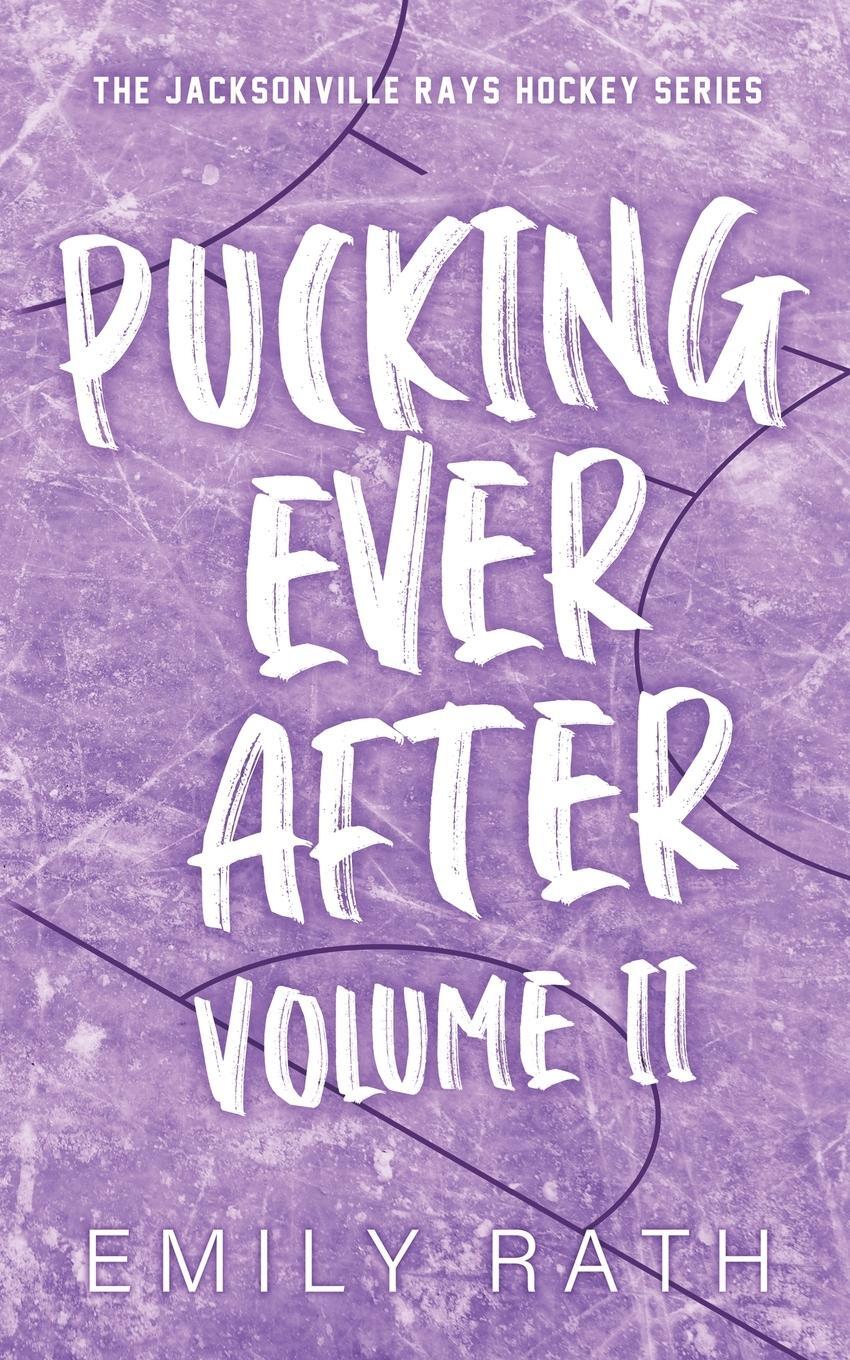 Cover: 9781962350037 | Pucking Ever After | Vol 2 | Emily Rath | Taschenbuch | Paperback