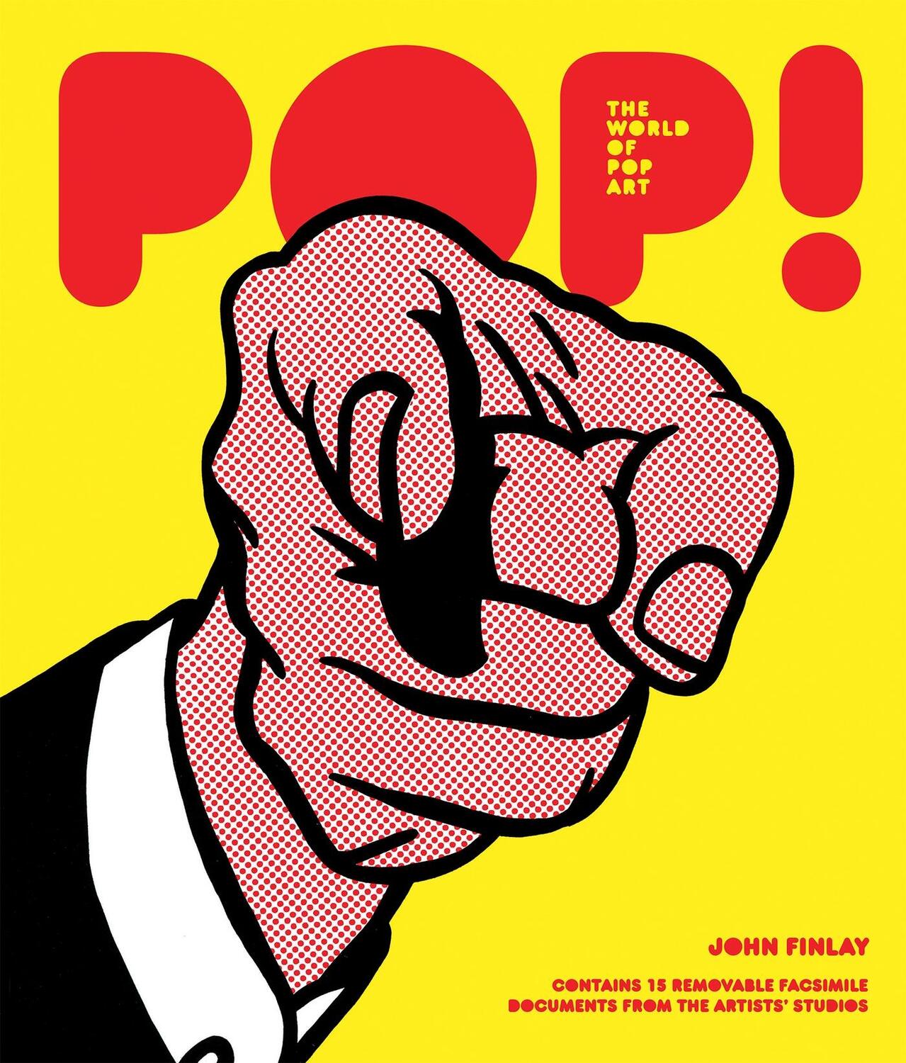 Cover: 9781847960900 | POP! The World of Pop Art | John Finlay | Buch | Gebunden | Englisch