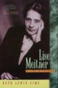 Cover: 9780520208605 | Lise Meitner | A Life in Physics | Ruth Lewin Sime | Taschenbuch