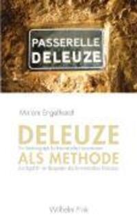 Cover: 9783770546602 | Deleuze als Methode | Miriam Engelhardt | Taschenbuch | 231 S. | 2008