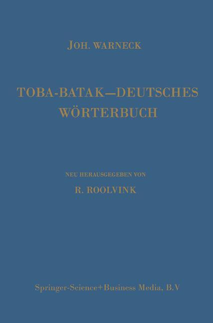 Cover: 9789024720187 | Toba-Batak¿Deutsches Wörterbuch | Johannes Gustav Warneck (u. a.)