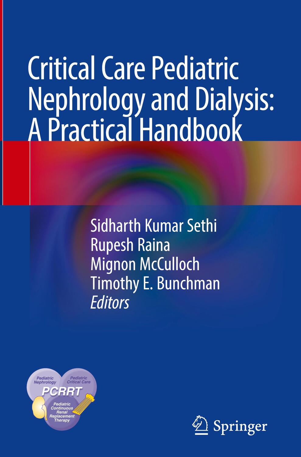 Cover: 9789811322754 | Critical Care Pediatric Nephrology and Dialysis: A Practical Handbook
