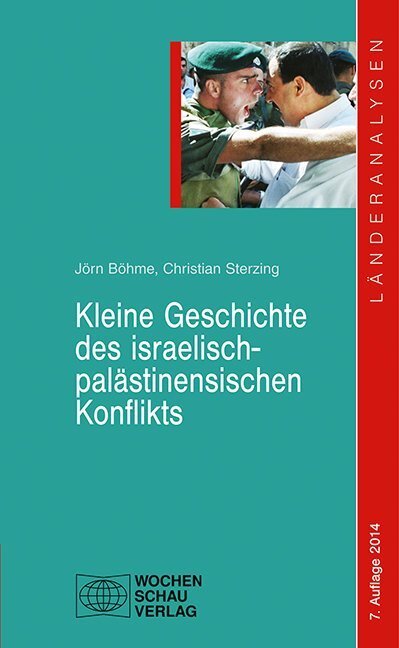 Cover: 9783899749373 | Kleine Geschichte des israelisch-palästinensischen Konflikts | Buch