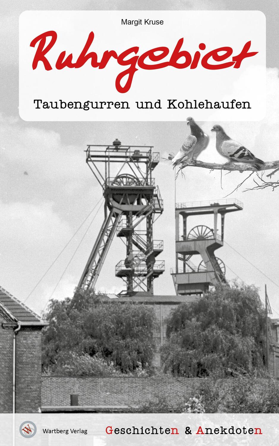 Cover: 9783831333752 | Geschichten und Anekdoten aus dem Ruhrgebiet | Margit Kruse | Buch
