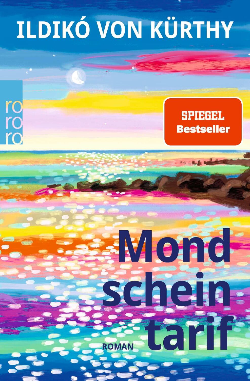 Cover: 9783499012853 | Mondscheintarif | Ildikó von Kürthy | Taschenbuch | 192 S. | Deutsch