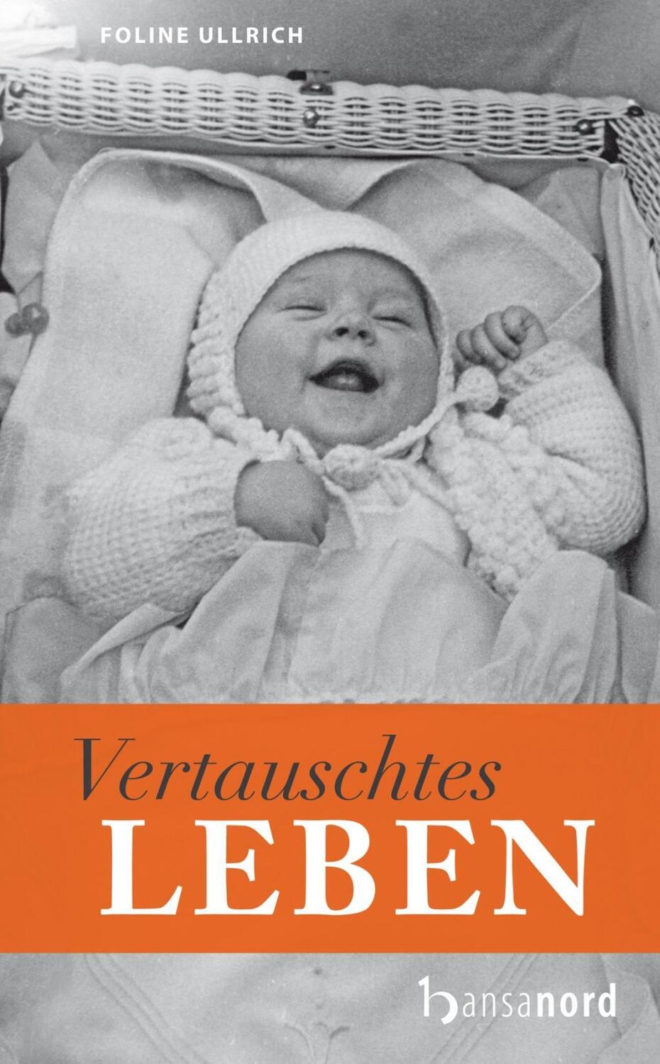 Cover: 9783940873057 | Vertauschtes Leben | Foline Ullrich | Gebunden | Deutsch | 2010