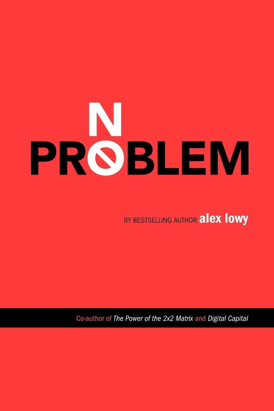 Cover: 9781425996017 | No Problem | Alex Lowy | Taschenbuch | Paperback | Englisch | 2007