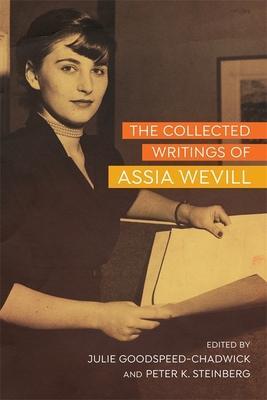 Cover: 9780807171356 | The Collected Writings of Assia Wevill | Goodspeed-Chadwick (u. a.)