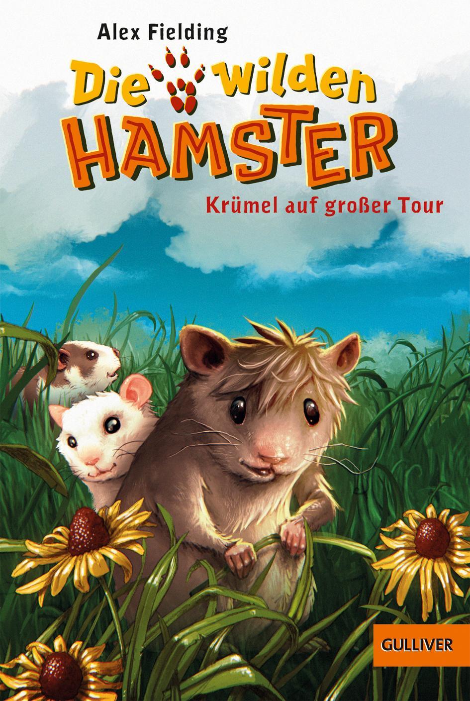 Cover: 9783407748867 | Die wilden Hamster 01. Krümel auf großer Tour | Alex Fielding | Buch
