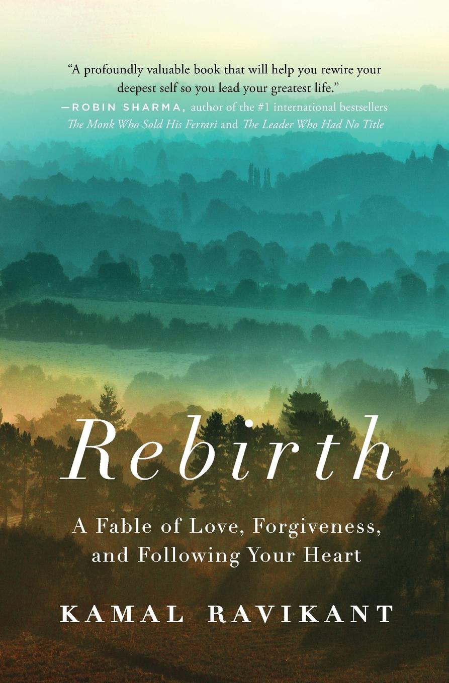 Cover: 9780316312240 | Rebirth | A Fable of Love, Forgiveness, and Following Your Heart