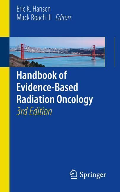 Cover: 9783319626413 | Handbook of Evidence-Based Radiation Oncology | Eric K. Hansen (u. a.)