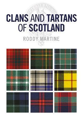 Cover: 9781780277745 | Clans and Tartans of Scotland | Roddy Martine | Taschenbuch | Englisch