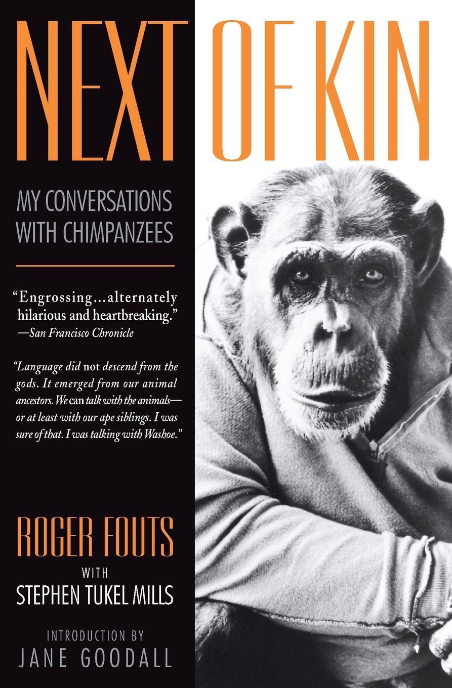 Cover: 9780380728220 | Next of Kin | My Conversations with Chimpanzees | Roger Fouts | Buch
