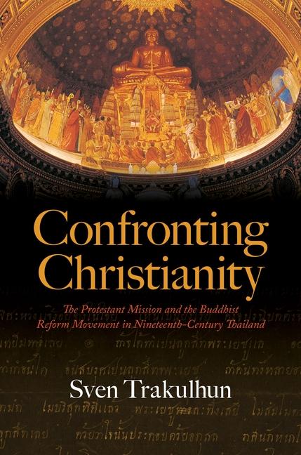 Cover: 9780824895747 | Confronting Christianity | Sven Trakulhun | Buch | Englisch | 2024