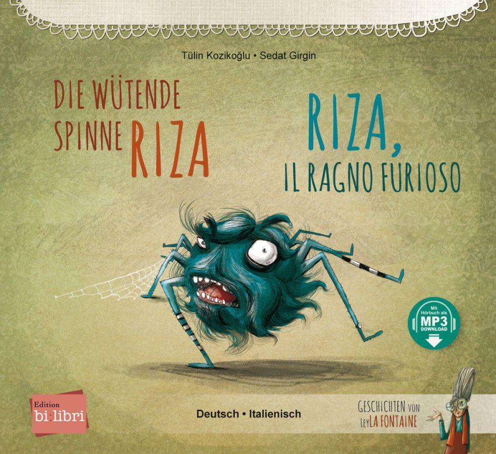 Cover: 9783197796024 | Die wütende Spinne Riza. Deutsch-Italienisch | Tülin Kozikoglu | 28 S.