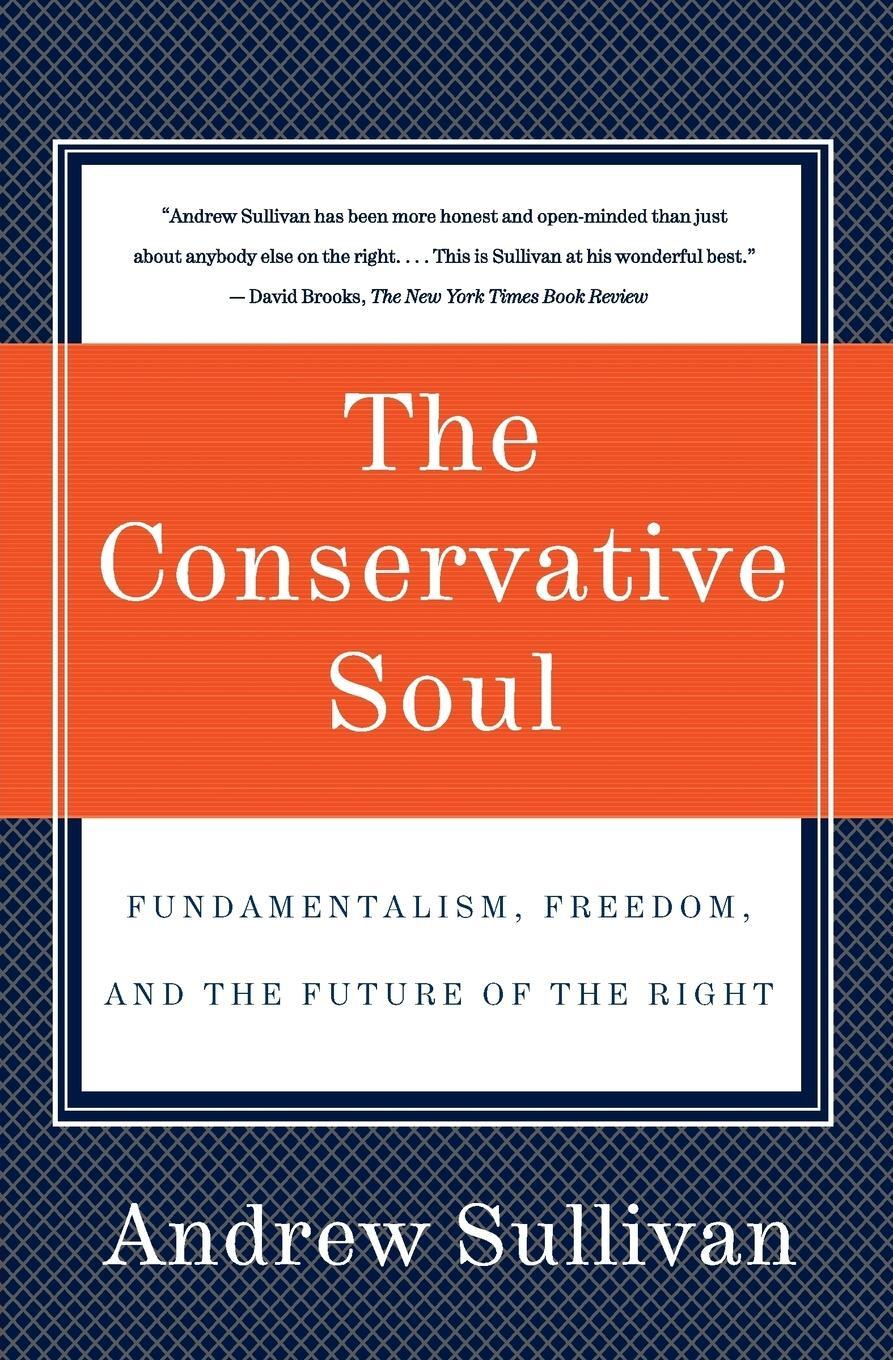 Cover: 9780060934378 | The Conservative Soul | Andrew Sullivan | Taschenbuch | Paperback