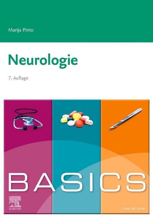 Cover: 9783437422331 | Basics Neurologie | Marija Pinto | Taschenbuch | BASICS | X | Deutsch