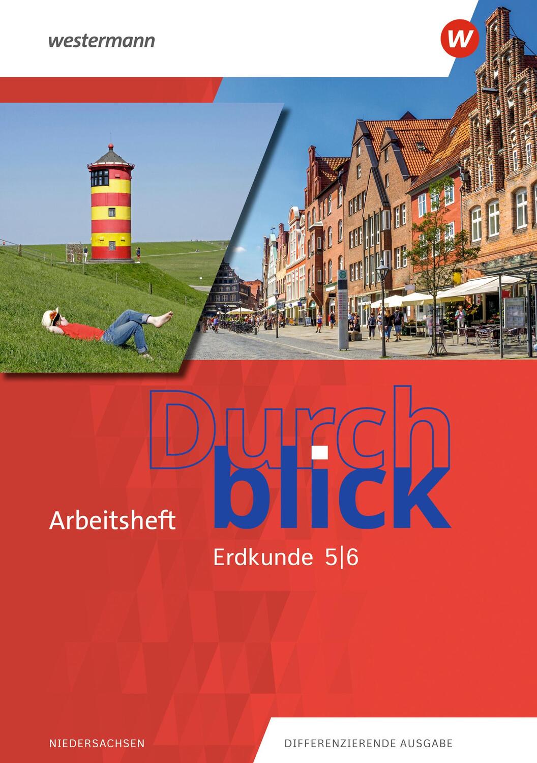 Cover: 9783141157161 | Durchblick Erdkunde 5 / 6. Arbeitsheft 5 / 6. Für Niedersachsen | 2022