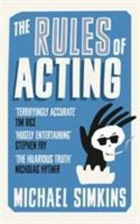 Cover: 9780091951290 | The Rules of Acting | Michael Simkins | Taschenbuch | Englisch | 2014