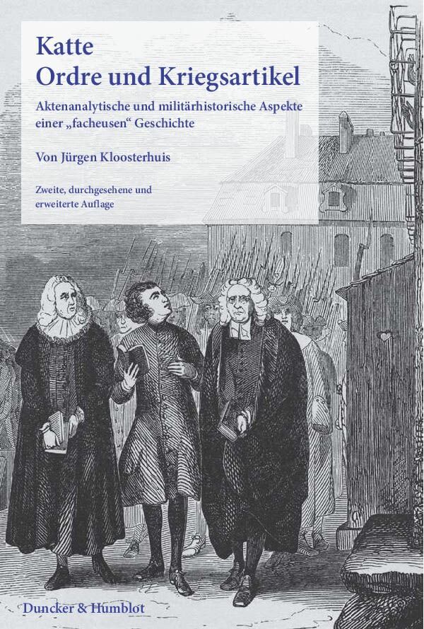 Cover: 9783428136070 | Katte. Ordre und Kriegsartikel. | Jürgen Kloosterhuis | Taschenbuch
