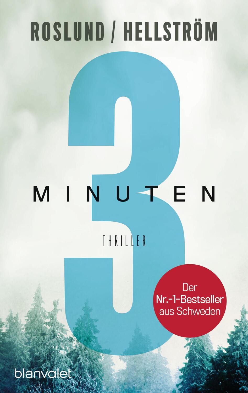 Cover: 9783734106705 | Drei Minuten | Thriller | Anders Roslund (u. a.) | Taschenbuch | 2018