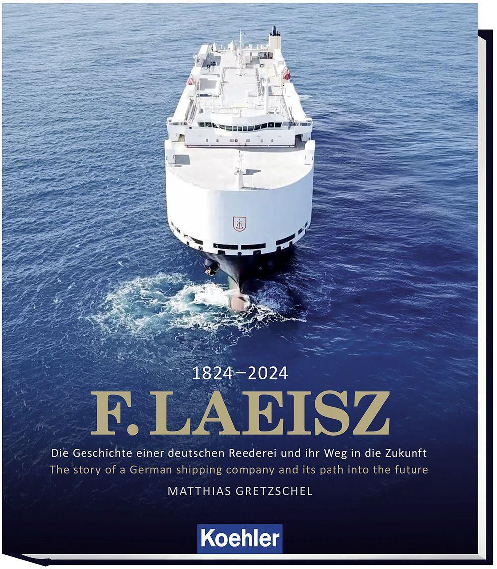 Cover: 9783782215350 | 200 Jahre F. Laeisz | Matthias Gretzschel | Buch | 256 S. | Deutsch