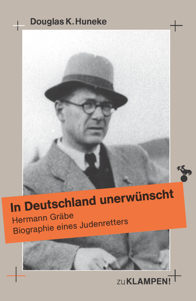 Cover: 9783866745322 | In Deutschland unerwünscht | Douglas K. Huneke | Taschenbuch | 327 S.