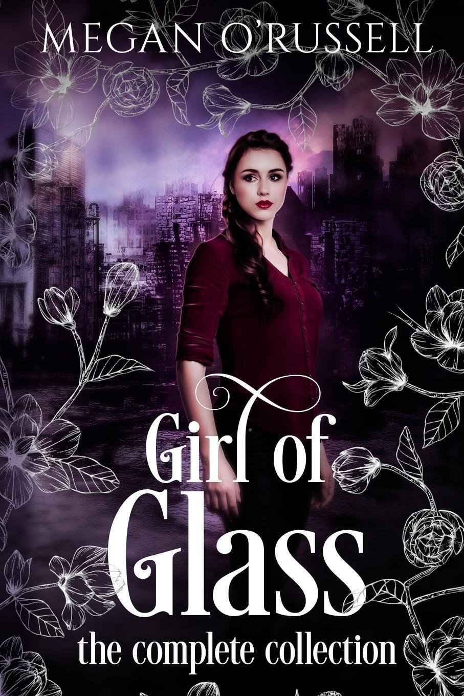 Cover: 9781733649483 | Girl of Glass | The Complete Collection | Megan O'Russell | Buch