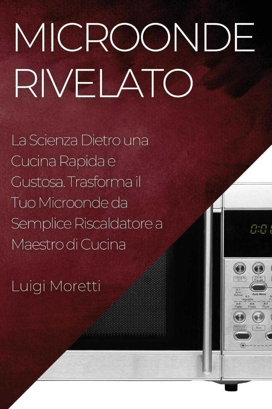 Cover: 9781835191088 | Microonde Rivelato | Luigi Moretti | Taschenbuch | Paperback | 2023