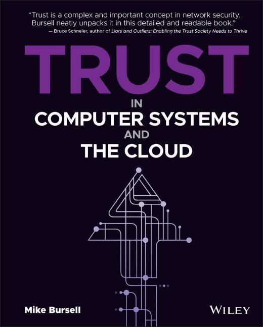 Cover: 9781119692324 | Trust in Computer Systems and the Cloud | Mike Bursell | Buch | 352 S.