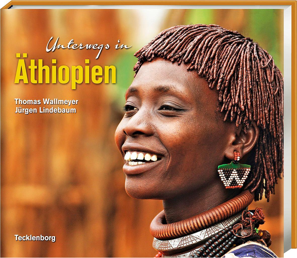 Cover: 9783944327273 | Unterwegs in Äthiopien | Jürgen Lindebaum (u. a.) | Buch | Deutsch