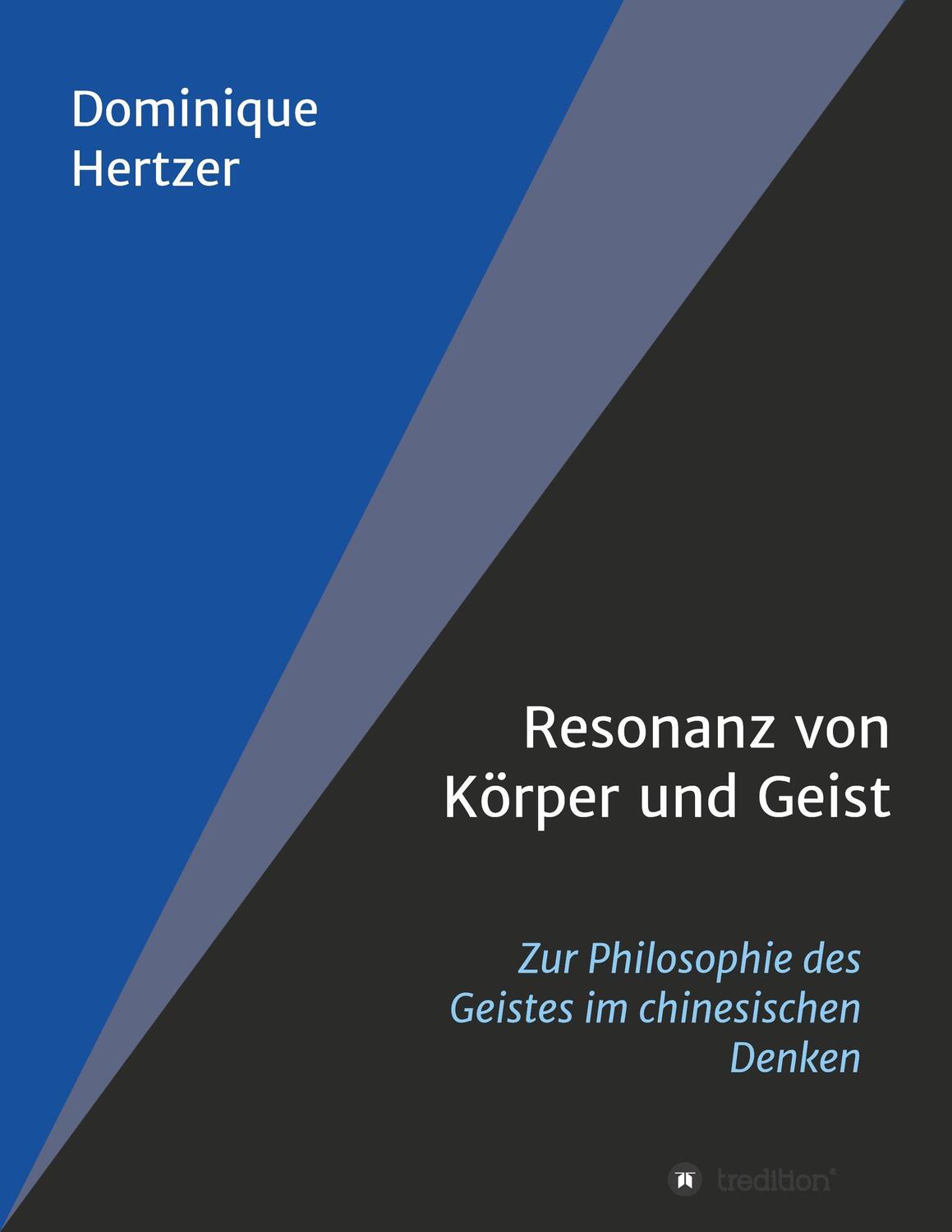 Cover: 9783746959184 | Resonanz von Körper und Geist | Dominique Hertzer | Taschenbuch