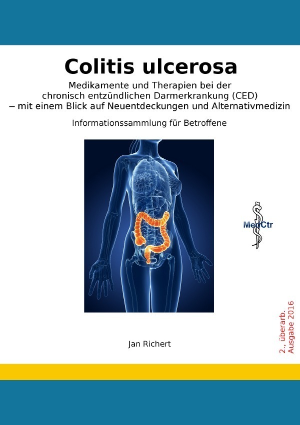 Cover: 9783741828843 | Colitis ulcerosa - Medikamente und Therapien bei der chronisch...
