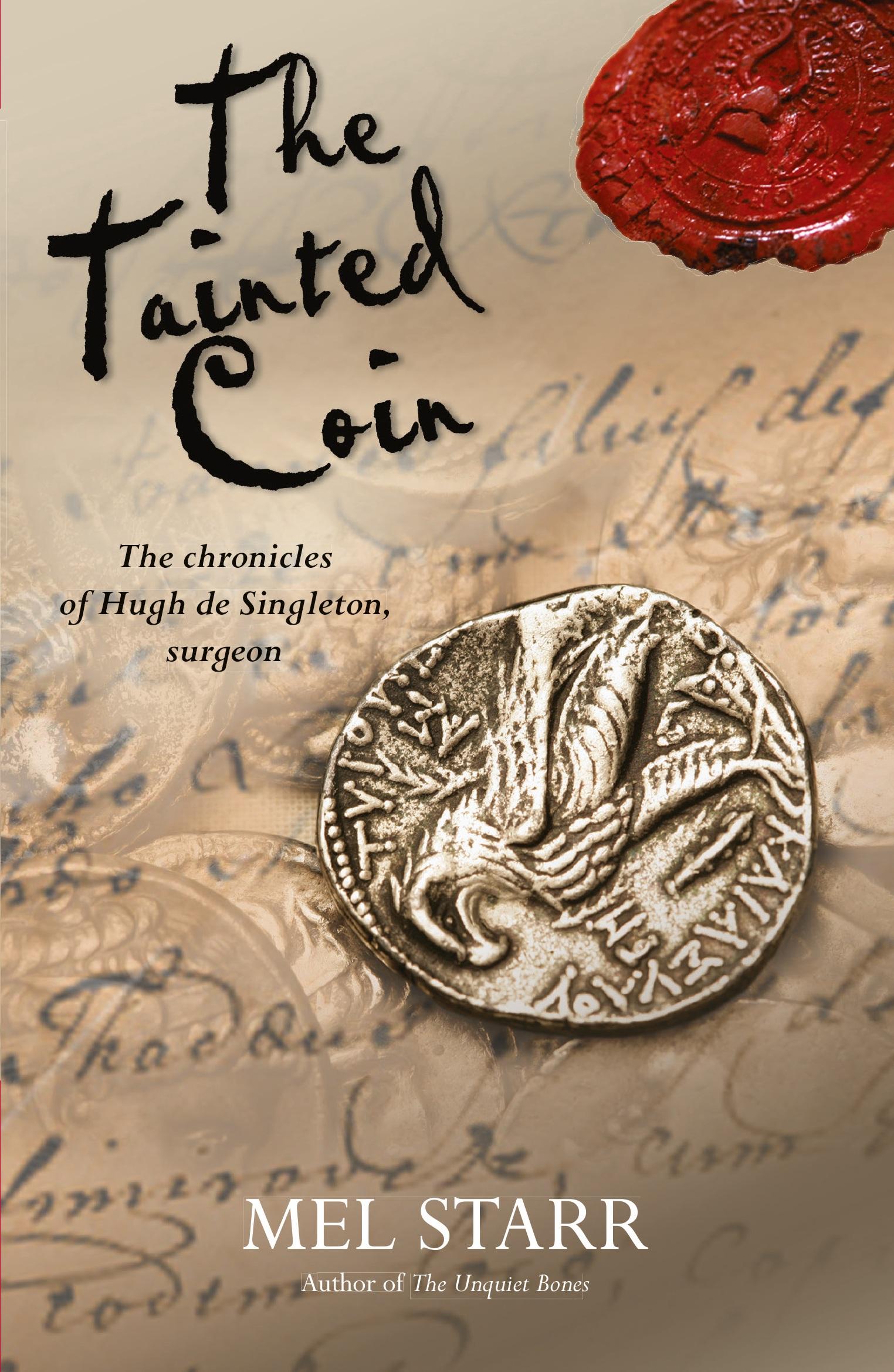 Cover: 9781782640813 | The Tainted Coin | Mel Starr | Taschenbuch | Kartoniert / Broschiert