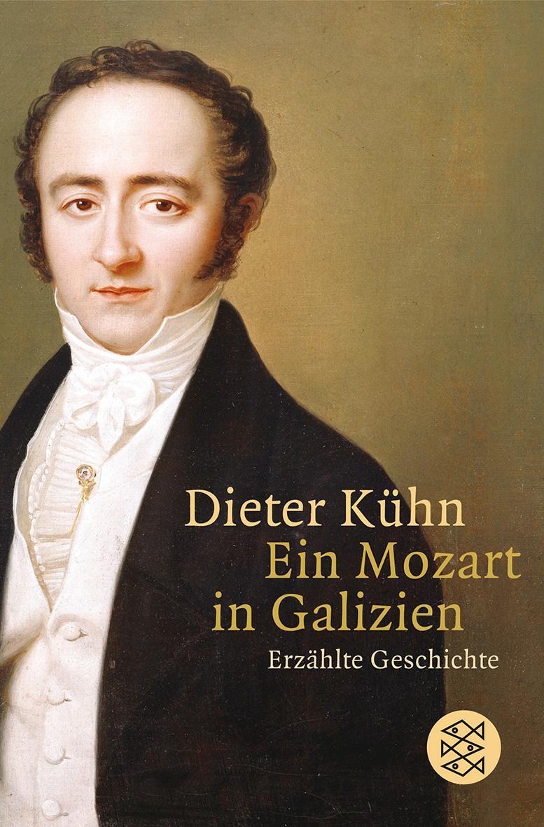 Cover: 9783596179145 | Ein Mozart in Galizien | Erzählte Geschichte | Dieter Kühn | Buch