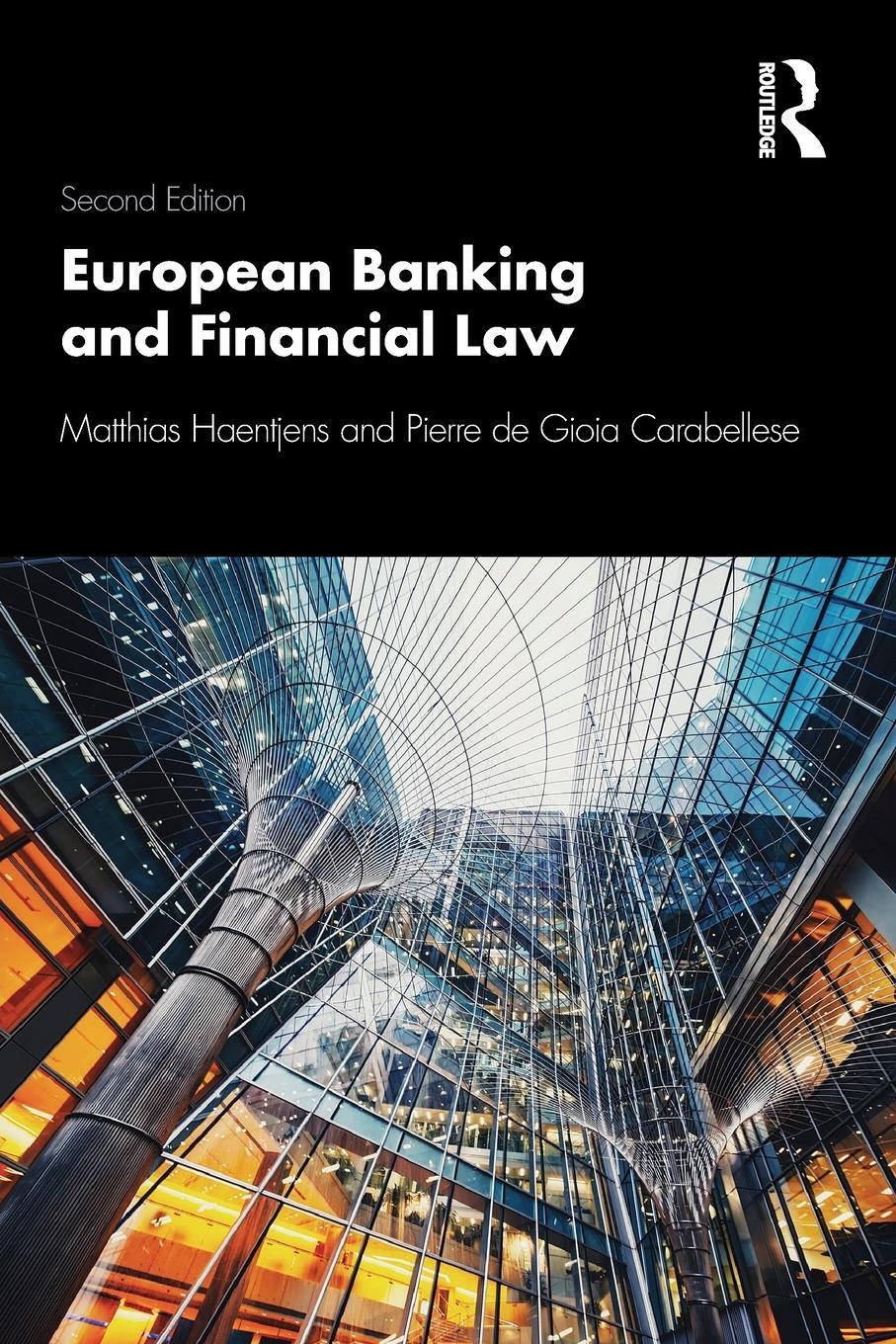 Cover: 9781138042308 | European Banking and Financial Law 2e | Matthias Haentjens (u. a.)