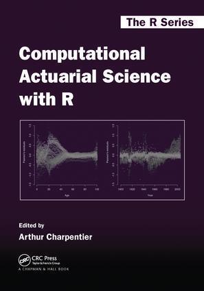 Cover: 9781138033788 | Computational Actuarial Science with R | Arthur Charpentier | Buch