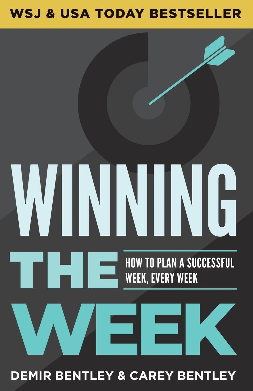 Cover: 9798218223854 | Winning the Week | How To Plan A Successful Week, Every Week | Buch