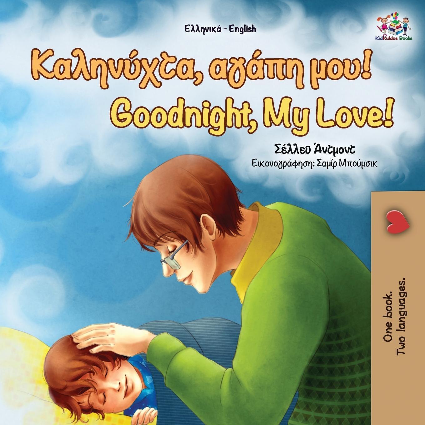 Cover: 9781525920240 | Goodnight, My Love! (Greek English Bilingual Book) | Admont (u. a.)