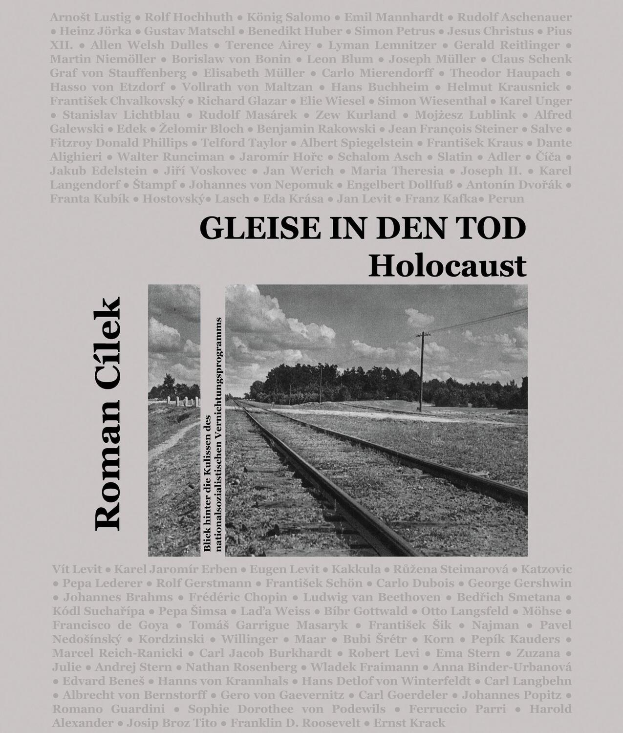 Cover: 9783347386365 | Gleise in den Tod | Holocaust | Roman Cílek | Buch | 300 S. | Deutsch