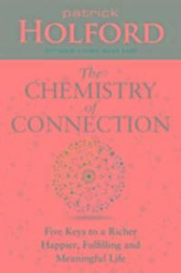 Cover: 9781781807576 | The Chemistry of Connection | Patrick Holford | Taschenbuch | Englisch