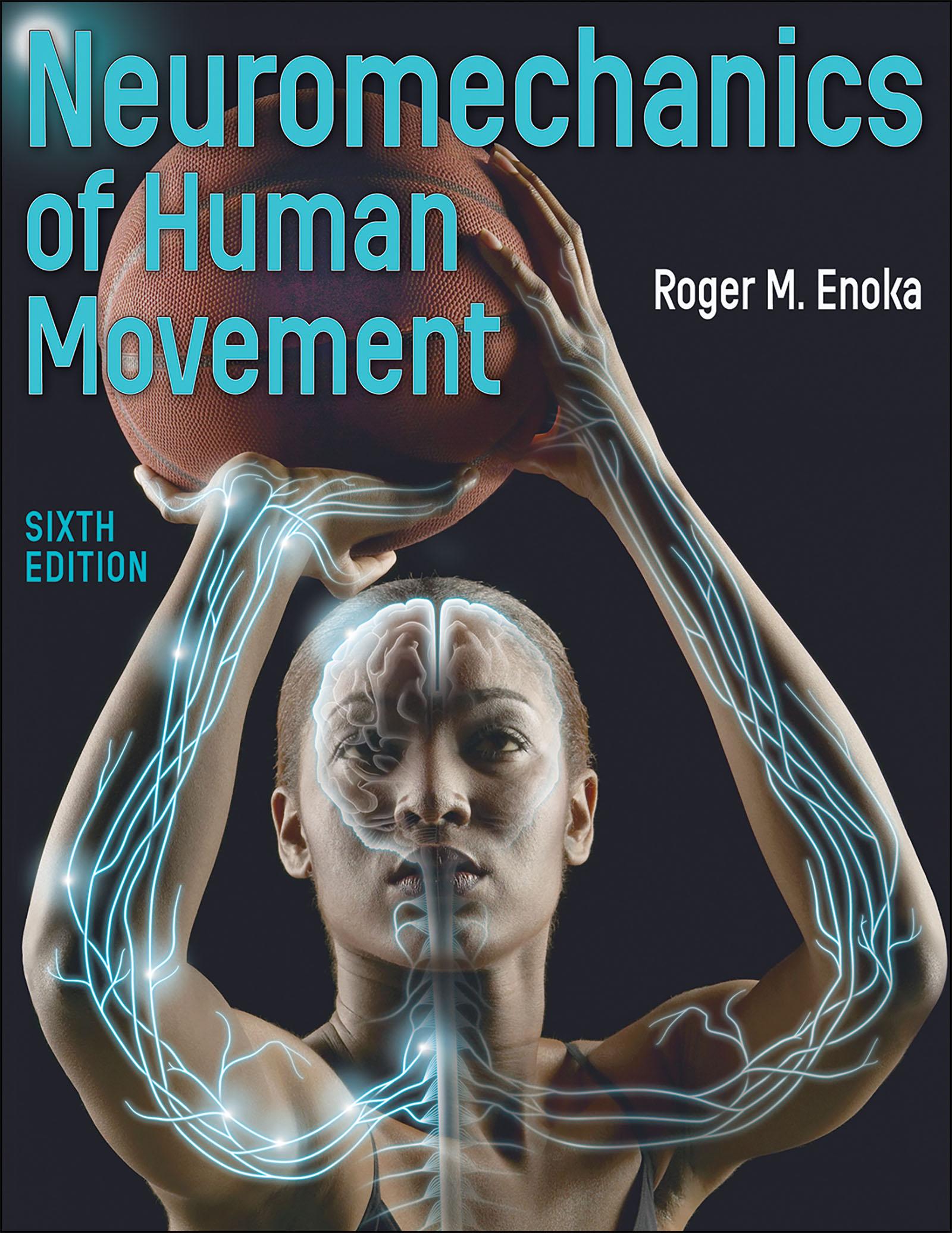 Cover: 9781718213739 | Neuromechanics of Human Movement | Roger M. Enoka | Taschenbuch | 2024