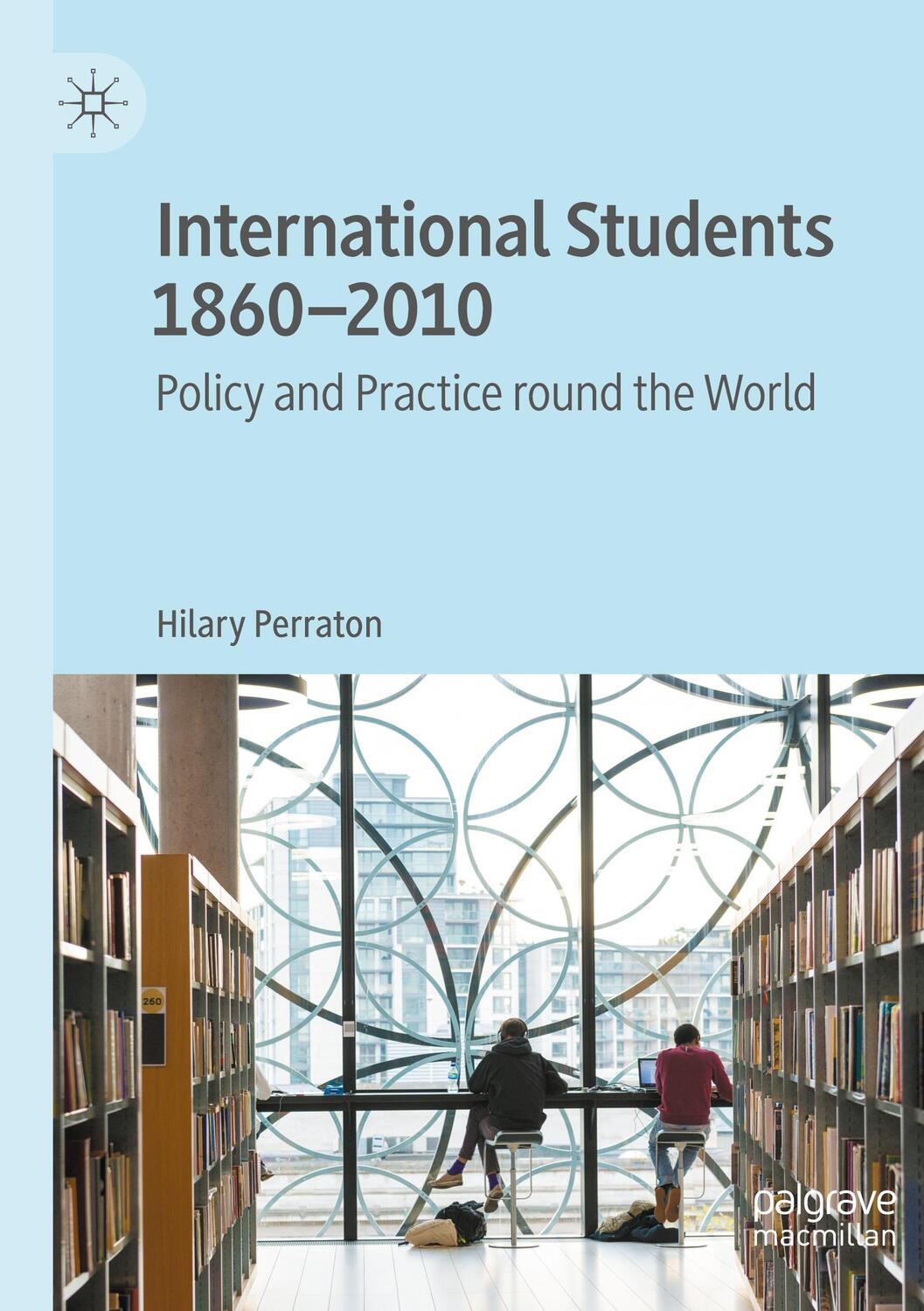 Cover: 9783030499488 | International Students 1860¿2010 | Policy and Practice round the World