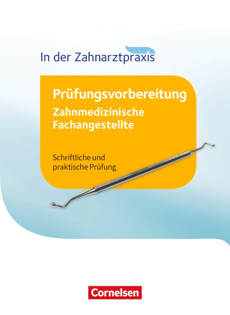 Cover: 9783064519787 | Zahnmedizinische Fachangestellte 1.-3. Ausbildungsjahr -...