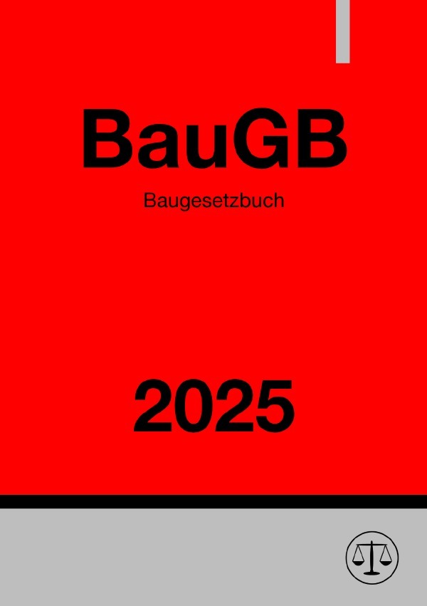 Cover: 9783818726461 | Baugesetzbuch - BauGB 2025 | Baurecht. DE | Ronny Studier | Buch