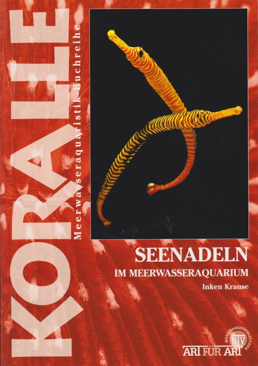 Cover: 9783866591684 | Art für Art: Seenadeln im Meerwasseraquarium | Inken Krause | Buch