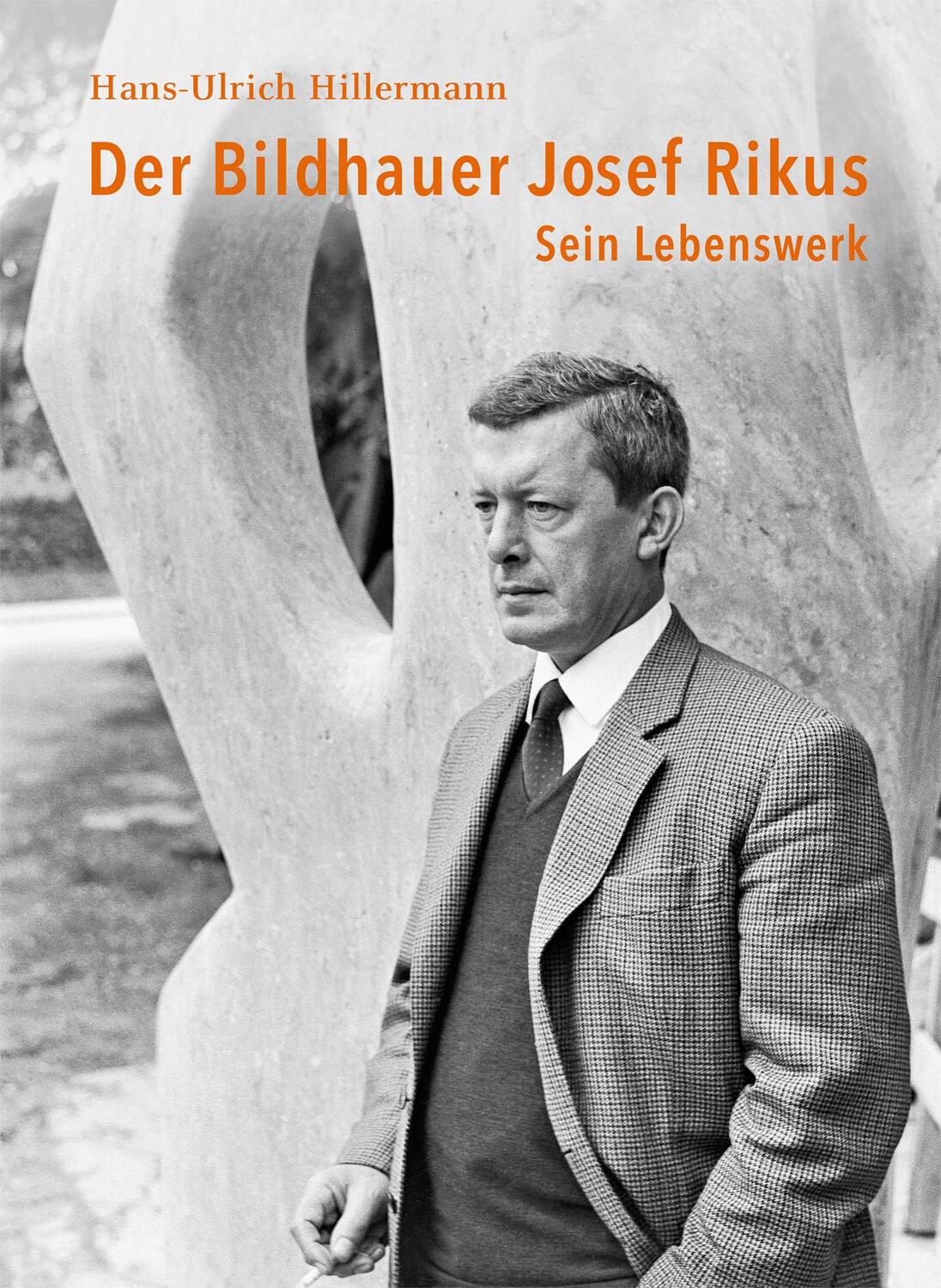 Cover: 9783731912439 | Der Bildhauer Josef Rikus | Sein Lebenswerk | Hans-Ulrich Hillermann